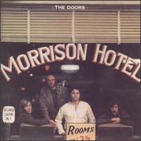 Doors - Morisson Hotel