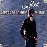 Lou Reed - Metal Machine Music