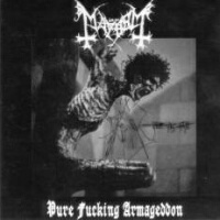 Mayhem - Pure Fucking Armageddon (demo)