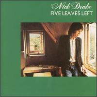 Nick Drake - Five Leaves Left