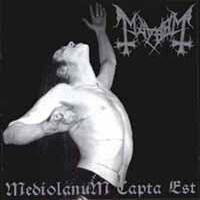 Mayhem - Mediolanum Capta est (live)