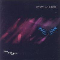 My Dying Bride - Like Gods of the Sun