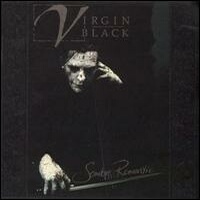 Virgin Black - Sombre Romantic