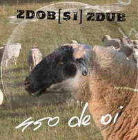 Zdob si Zdub - 450 de oi