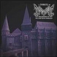 Mayhem - A tribute to Mayhem - originators of the Northern darkness