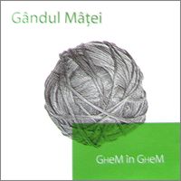 Gndul Mţei - Ghem in ghem