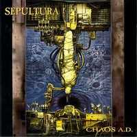 Sepultura - Chaos A.D.
