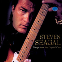 Steven Seagal - Songs from the Crystal Cave