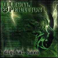 Illegal Operation - Digital Hero