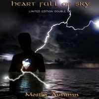 Mostly Autumn - Heart Full of Sky