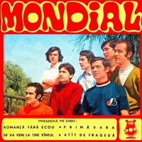 Mondial - Mondial  Romanta fara ecou / Primavara / De va veni la tine vantul / Atat de frageda (single)