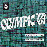 Olympic '64 - Cantic de haiduc / Ziua bradului de noapte (single)