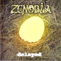 Zenobia - Delayed